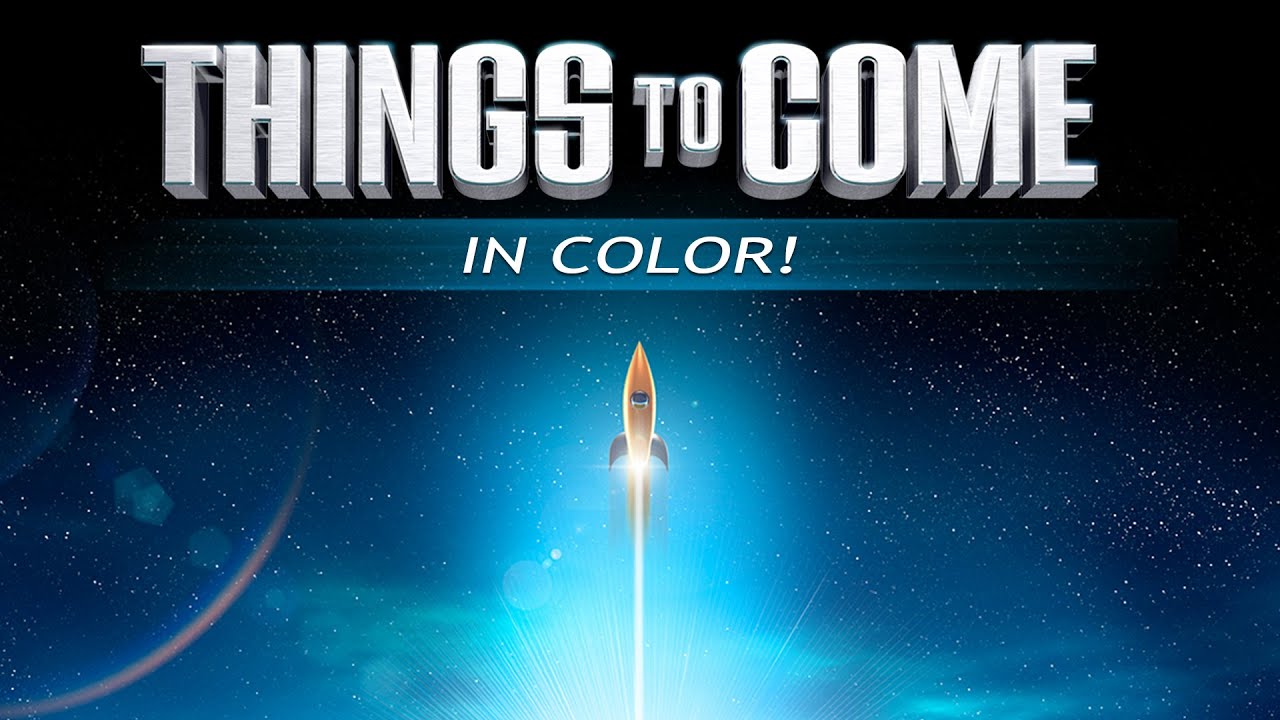 Things To Come (in Color) Movie Trailer | FlixHouse