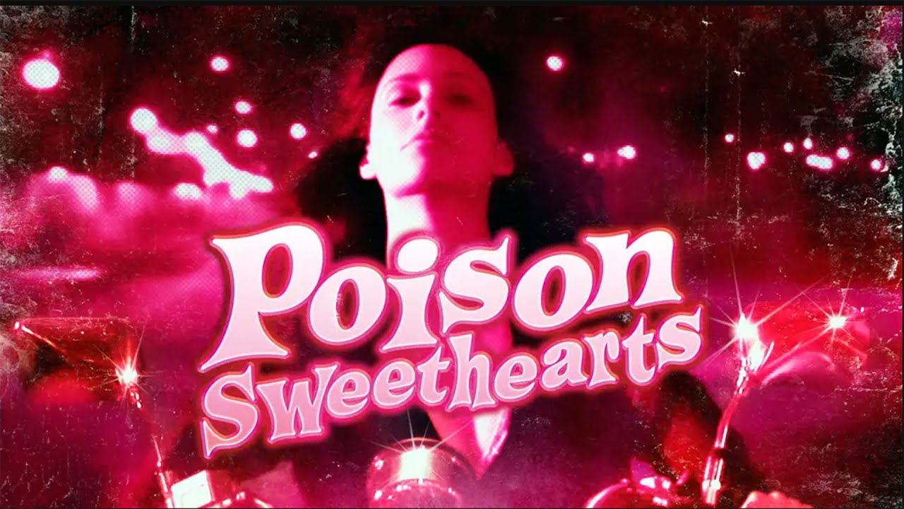 Poison Sweethearts Movie Trailer | FlixHouse