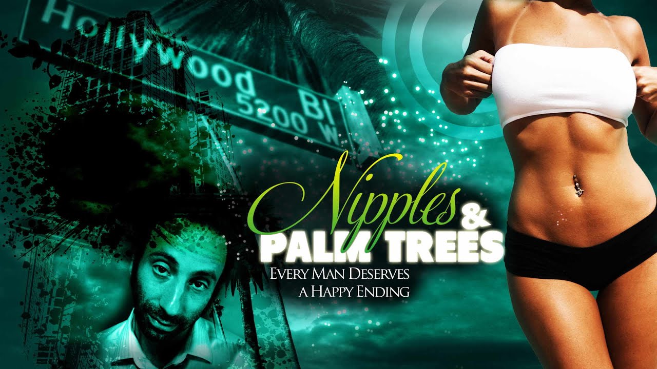 Nipples and Palm Trees Movie Trailer | FlixHouse