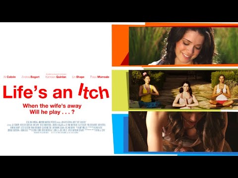 Life\'s An Itch Movie Trailer | FlixHouse