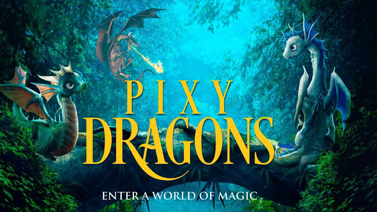 Pixy Dragons Full Movie | Official Trailer | FlixHouse