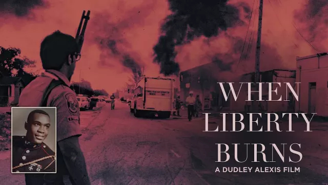 When Liberty Burns Full Documentary | Official Trailer | FlixHouse