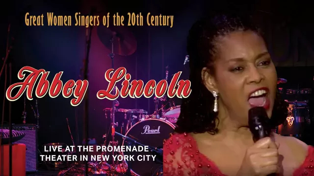 Great Women Singers: Abbey Lincoln Full Concert | Official Trailer | FlixHouse