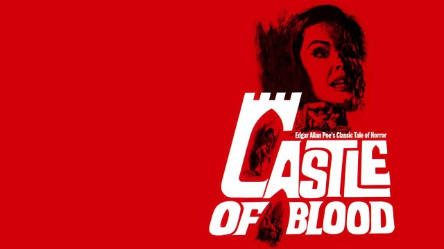 Castle of Blood Full Movie | Official Trailer | FlixHouse