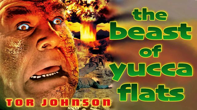 The Beast of Yucca Flats Full Movie | Trailer | FlixHouse