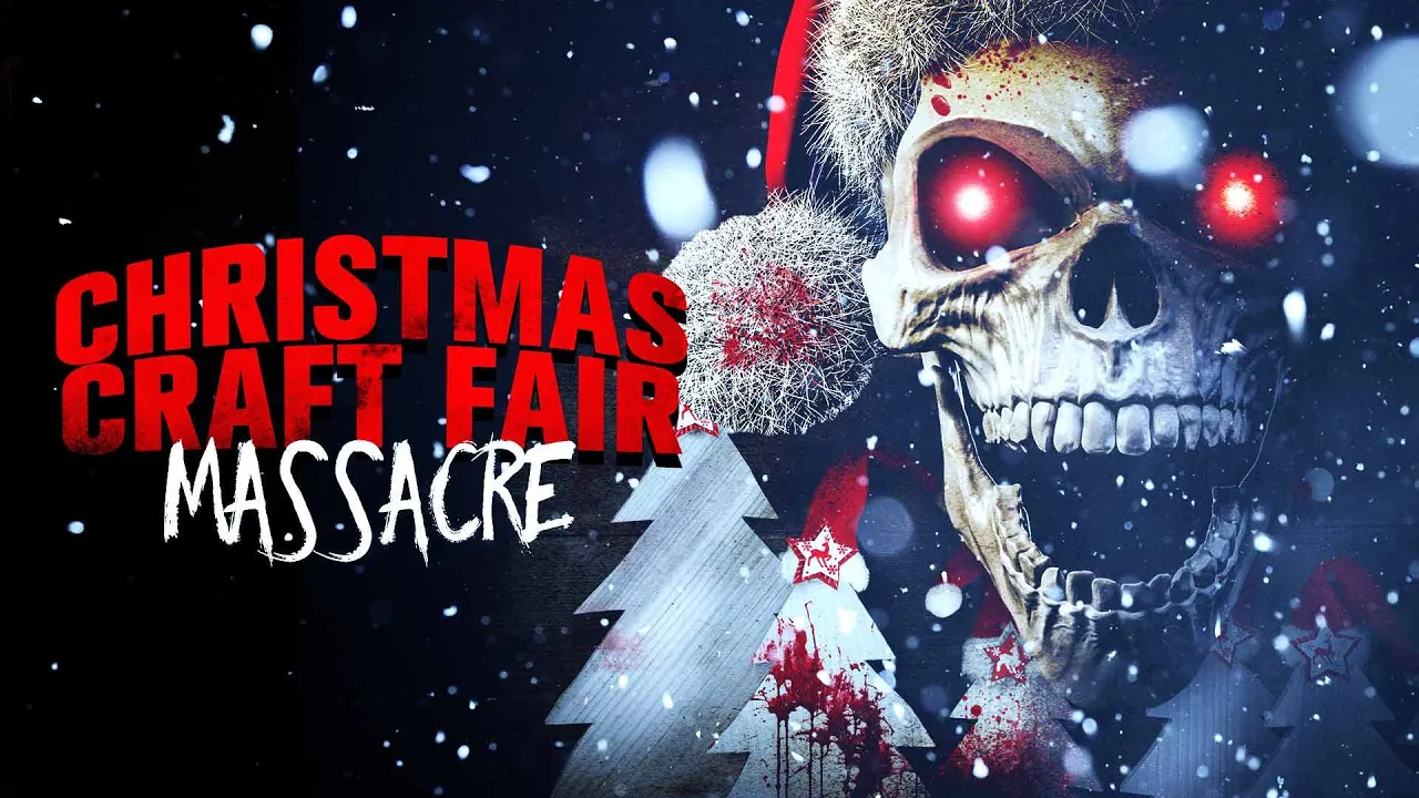 Christmas Craft Fair Massacre Full Movie | Official Trailer | FlixHouse